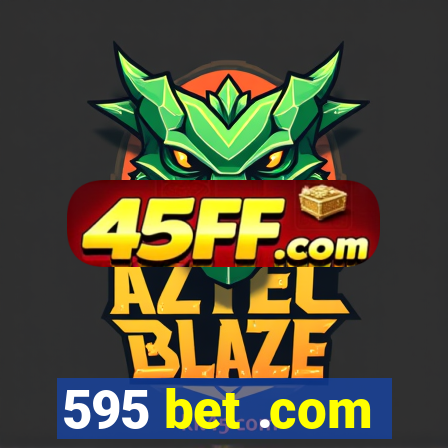 595 bet .com